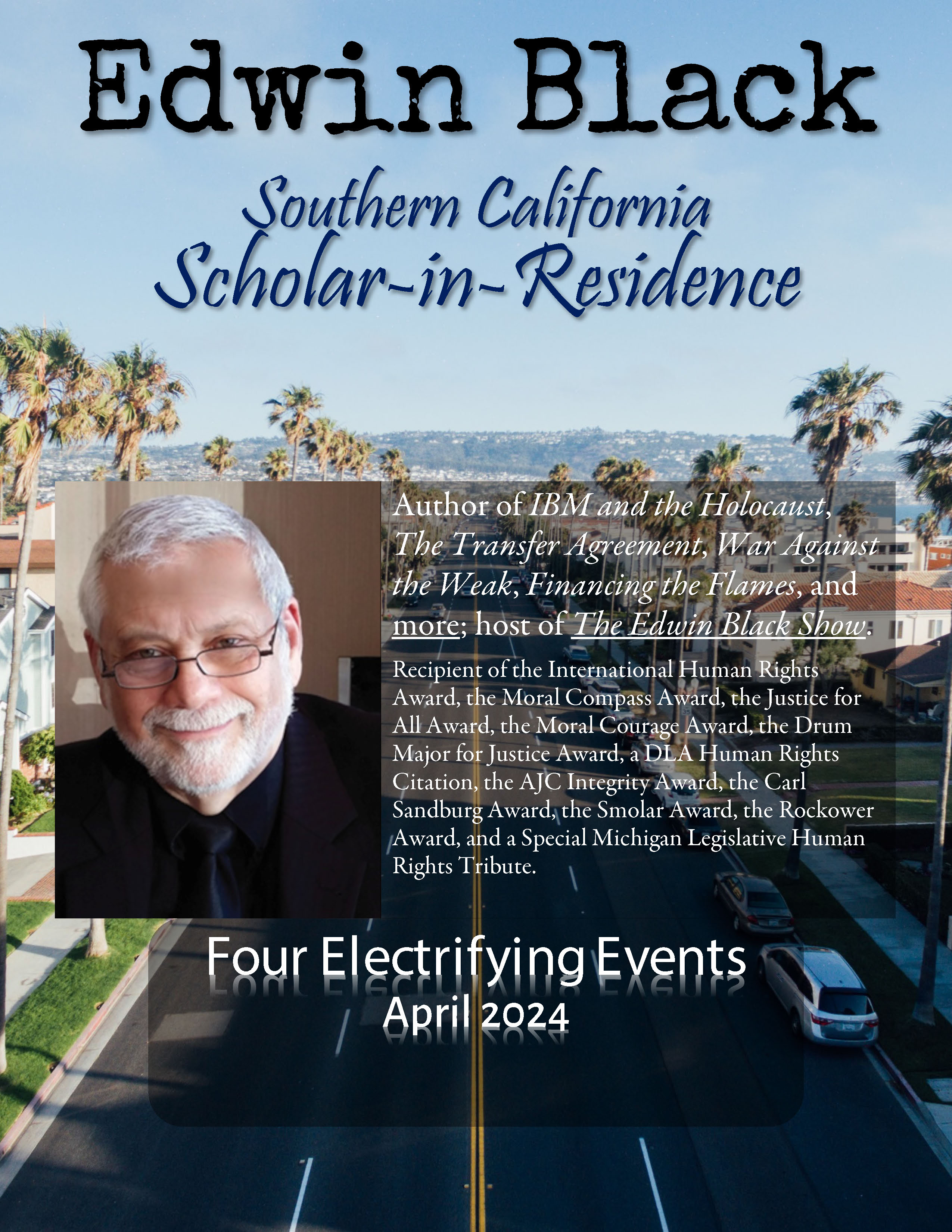 Southern California 2024 ScholarinResidence Edwin Black