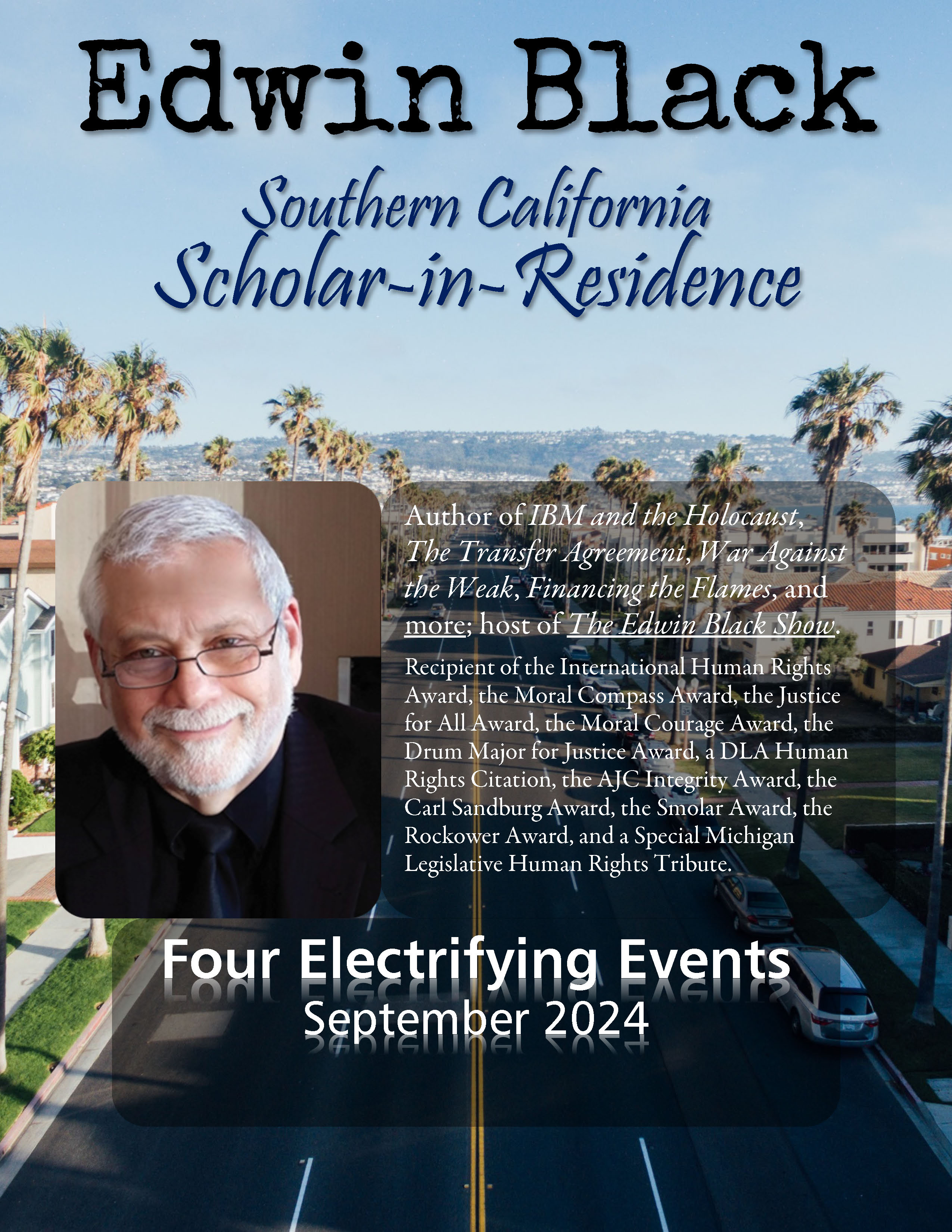 Southern California 2024 Scholar In Residence Edwin Black   Socal Series 2024 09 V00 