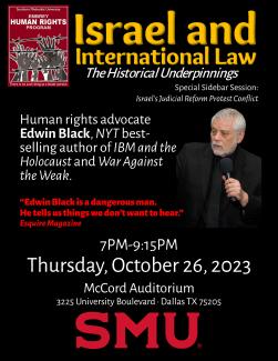 Edwin Black on Israel and International Law for SMU Embrey