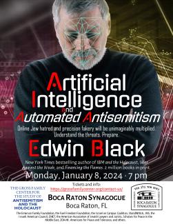 AI and Automated Antisemitism for the Boca Raton Synagogue