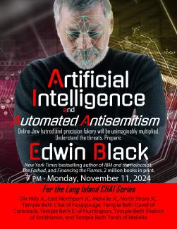 AI and Automated Antisemitism for the Long Island Chai Series