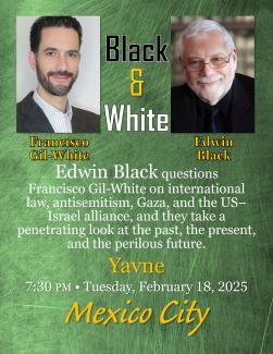 Edwin Black and Francisco Gil-White: Edwin Asks Questions of Francisco