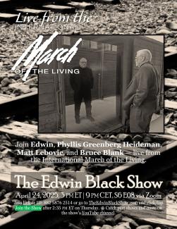 The Edwin Black Show Live from the March of the Living 2025